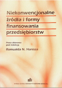 Niekonwencjonalne źródła i formy finansowania przedsiębiorstw