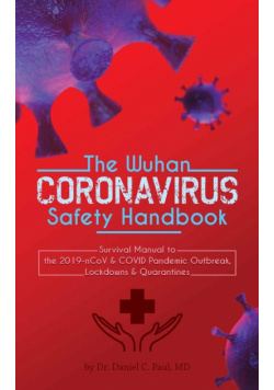 The Wuhan Coronavirus Safety Handbook