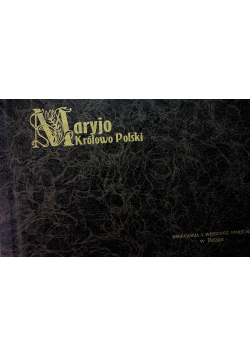 Maryjo Królowo Polski