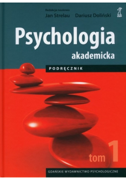 Psychologia Akademicka Podręcznik Tom 1