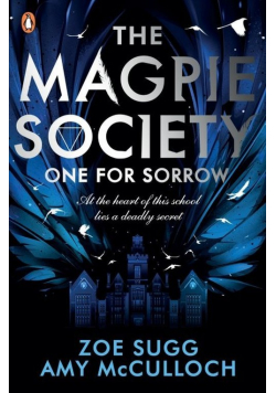 The Magpie Society One for Sorrow
