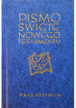 Pismo Święte Nowego Testamentu