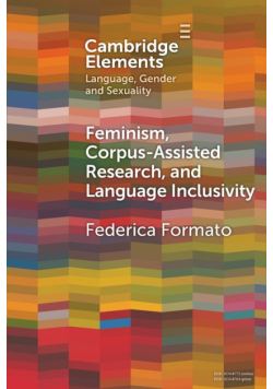 Feminism, Corpus-assisted Research and Language Inclusivity
