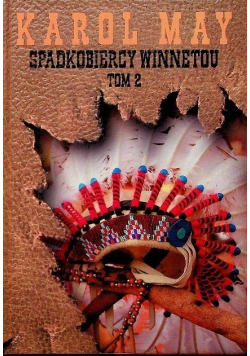 Spadkobiercy Winnetou Tom 2