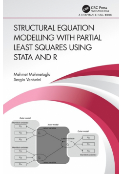 Structural Equation Modelling with Partial Least Squares Using Stata and R