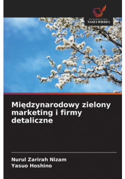Międzynarodowy zielony marketing i firmy detaliczne