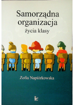 Samorządna organizacja życia klasy