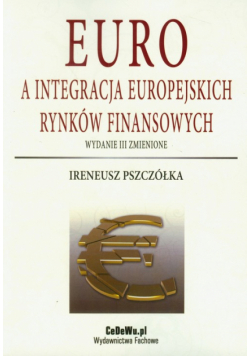 Euro a integracja europejskich rynków finansowych