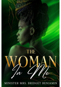 The Woman In Me