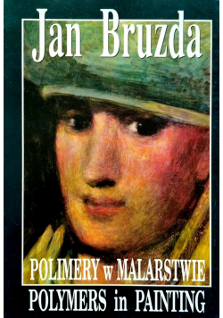 Polimery w malarstwie plus autograf Bruzdy