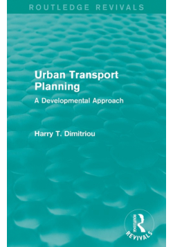 Urban Transport Planning (Routledge Revivals)