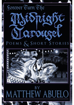 Forever Turn The Midnight Carousel