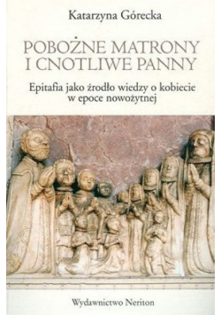 Pobożne matrony i cnotliwe panny