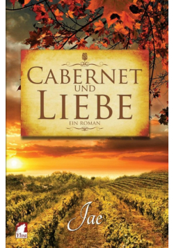 Cabernet Und Liebe