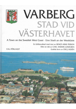 Varberg Stad vid Vasterhavet