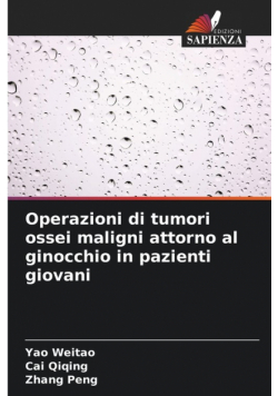 Operazioni di tumori ossei maligni attorno al ginocchio in pazienti giovani
