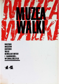 Muzea Walki Nr 14 / 84