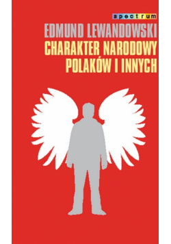 Charakter narodowy Polaków i innych