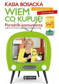 Wiem co kupuję Poradnik konsumenta