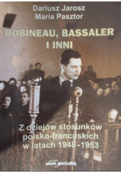 Robineau Bassaler i inni