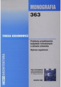 Problemy projektowania budynków mieszkalnych a zdrowie człowieka