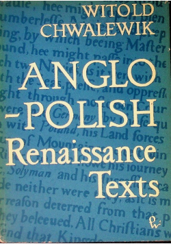 Anglo - Polish Renaissance Texts