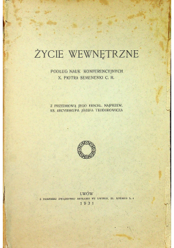 Życie zewnętrzne podług nauk konferencyjnych 1931 r