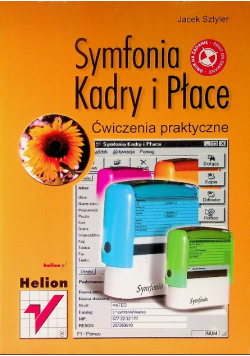 Symfonia kadry i płace Ćwiczenia praktyczne