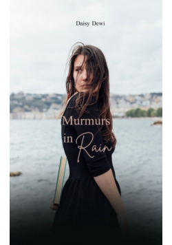 Murmurs in Rain