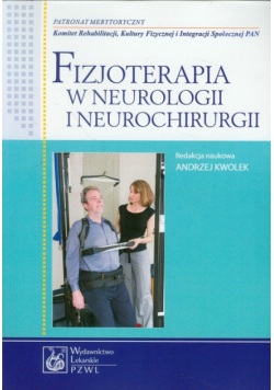 Fizjoterapia w neurologii i neurochirurgii