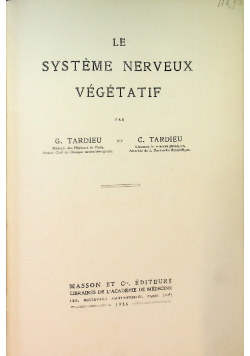 Le Systeme nerveux vegetatif, 1948r.