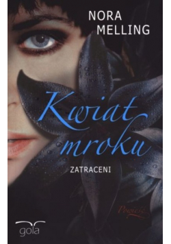 Kwiat mroku Zatraceni