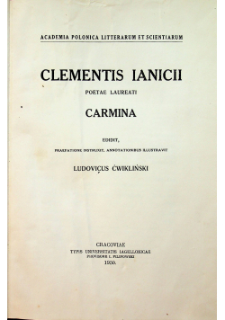 Clementis Ianicii Carmina 1930 r.