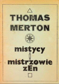 Mistycy i mistrzowie zenu