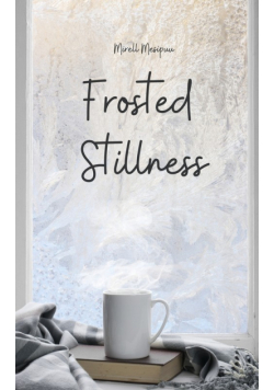 Frosted Stillness