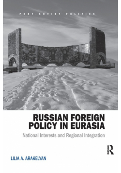 Russian Foreign Policy in Eurasia