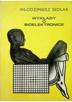 Wykłady o bioelektronice
