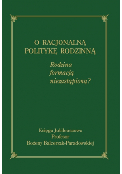 O racjonalną politykę rodzinną