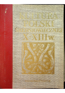 Kultura Polski średniowiecznej X - XIII w