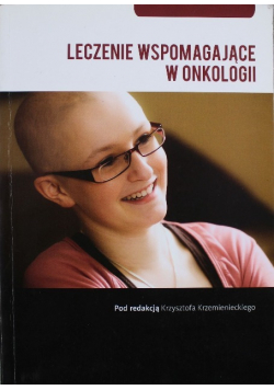 Leczenie wspomagające w onkologii