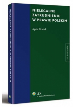 Nielegalne zatrudnienie w prawie polskim
