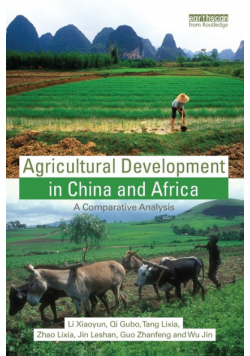 Agricultural Development in China and Africa