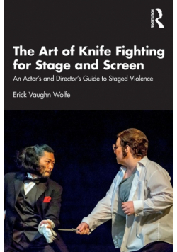 The Art of Knife Fighting for Stage and Screen