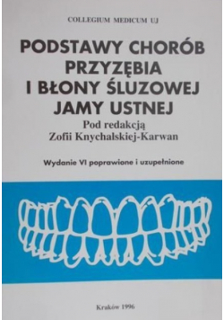 Podstawy chorób przyzębia i błony śluzowej jamy ustnej