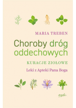 Choroby dróg oddechowych Kuracje ziołowe