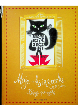 Moje książeczki Księga pierwsza