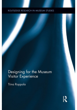 Designing for the Museum Visitor Experience