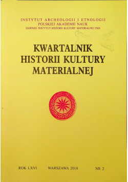 Kwartalnik Historii Kultury Materialnej Nr 2