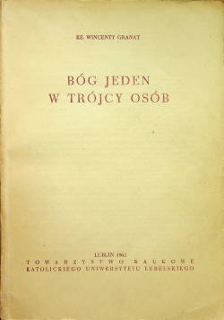 Bóg jeden w Trójcy osób