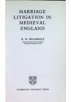Marriage Litigation in Medieval England